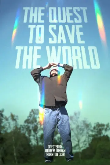 The Quest to Save the World Poster
