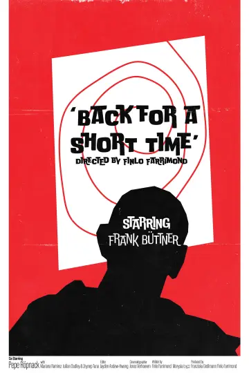 Poster to the movie "Back for a Short Time" #920185
