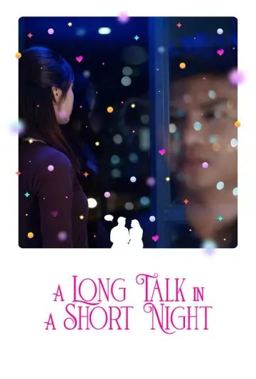 A Long Talk in a Short Night Poster