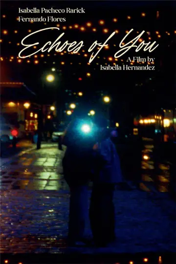 Poster to the movie "Echoes of You" #824581