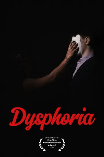Poster to the movie "Dysphoria" #850521
