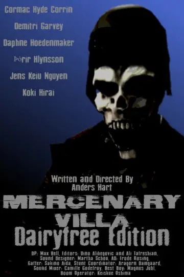 Poster to the movie "Mercenary Villa: Dairy Free Edition" #844517