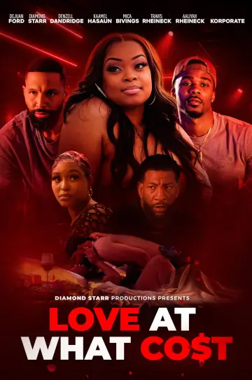 Poster to the movie "Love at What Co$t" #917284