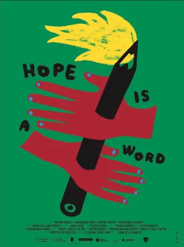 Poster to the movie "Hope is a Word" #917270