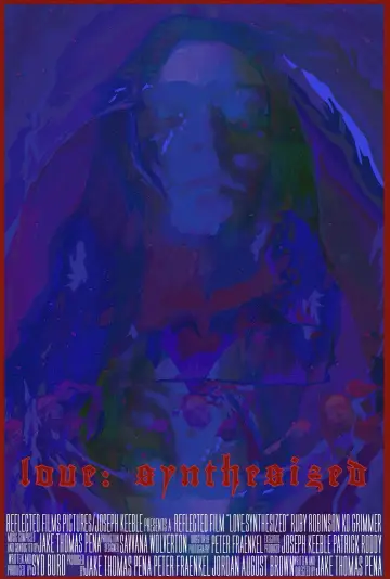 Love: Synthesized Poster