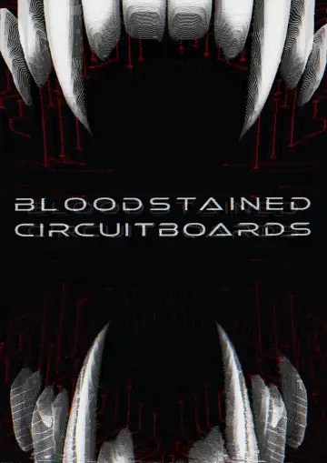 Bloodstained Circuitboards Poster