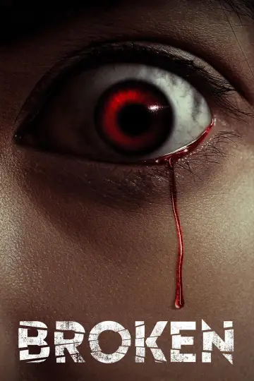 Poster to the movie "Broken" #1186961