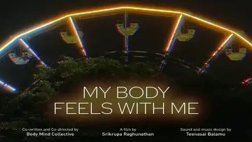 Backdrop to the movie "My Body Feels with Me" #824777