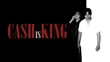 Backdrop to the movie "Cash is King" #823156