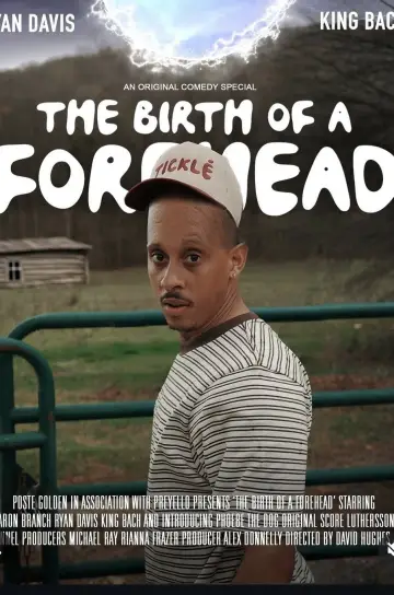 The Birth of a Forehead Poster