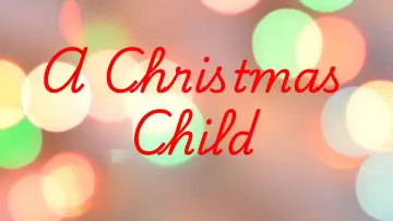Backdrop to the movie "A Christmas Child" #972347