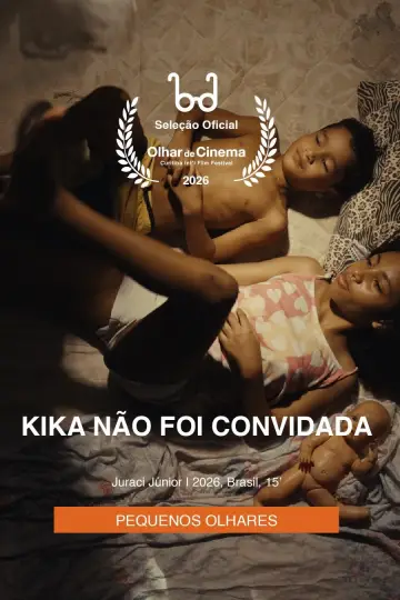 Poster to the movie "Kika Não Foi Convidada" #821834