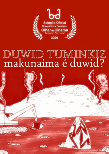 Poster to the movie "Duwid Tuminkiz - Makunaima é Duwid?" #933800