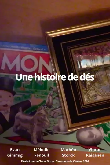 Poster to the movie "Une histoire dés" #847191
