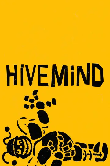 Poster to the movie "HIVEMIND" #847444