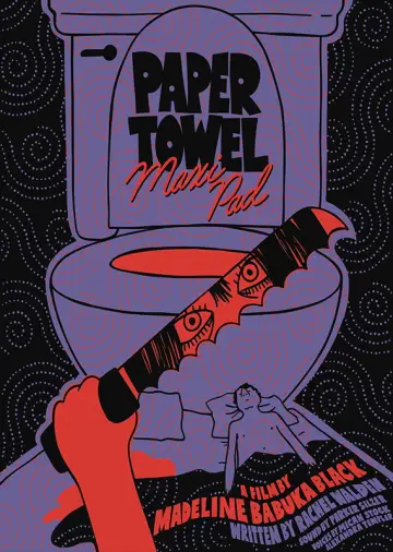 Poster to the movie "Papertowel Maxipad" #824155