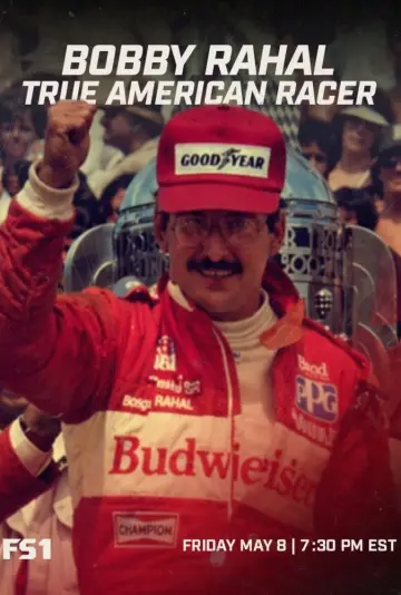 Bobby Rahal: True American Racer Poster