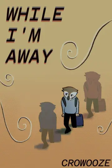 Poster to the movie "While I