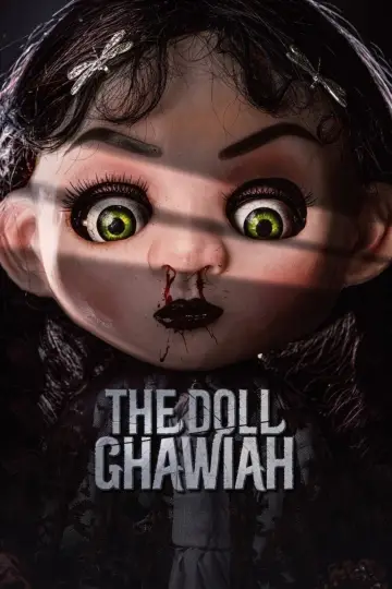 Poster to the movie "The Doll Ghawiah" #1647525
