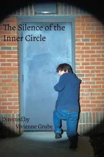 The Silence of the Inner Circle Poster