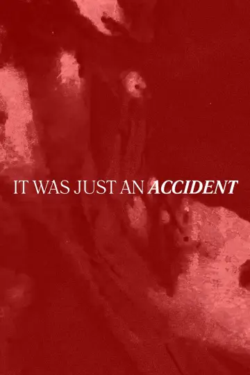 It Was Just an Accident Poster