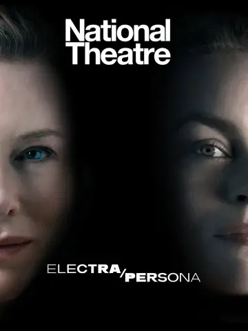 Poster to the movie "National Theatre Live: Electra/Persona" #1616195