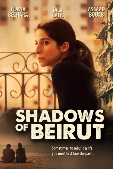 Poster to the movie "Shadows of Beirut" #1290059
