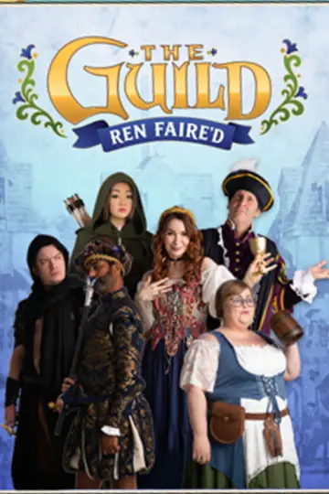 The Guild: Ren Faire'd Poster