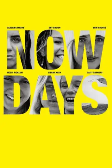 Poster to the movie "Now Days" #821885
