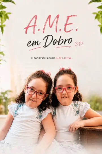 Poster to the movie "A.M.E. em Dobro" #1169215