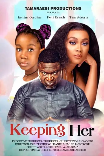 Poster to the movie "Keeping Her" #878149