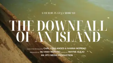Backdrop to the movie "The Downfall of an Island" #1173284
