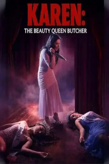 Karen the Beauty Queen Butcher Poster