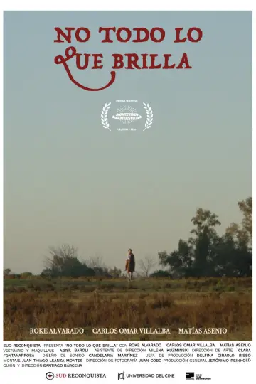 No Todo lo que Brilla Poster