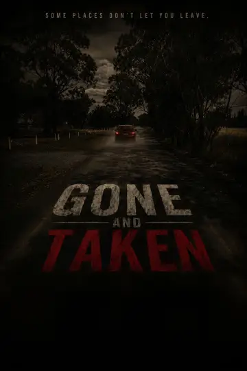 Poster to the movie "Gone and Taken" #926974