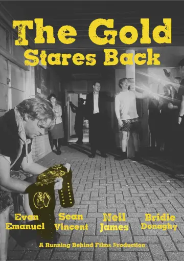 The Gold Stares Back Poster