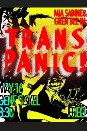 Poster to the movie "Trans Panic" #825143