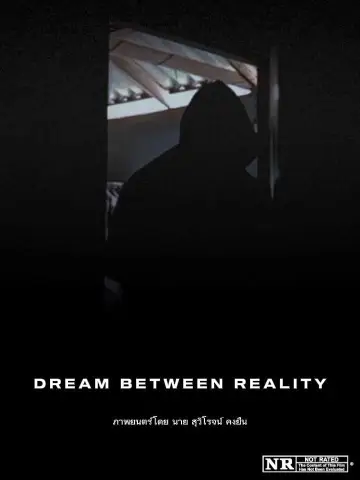 Dream between reality Poster