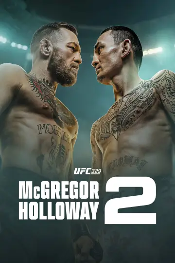 Poster to the movie "UFC 329: McGregor vs. Holloway 2" #975339