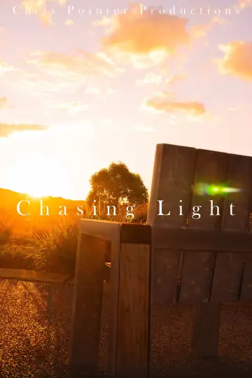 Poster to the movie "Chasing Light" #832321