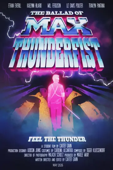 Poster to the movie "The Ballad of Max Thunderfist" #848641