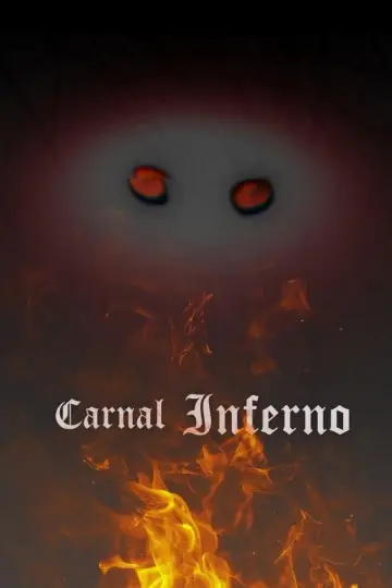 Poster to the movie "Carnal Inferno" #939876