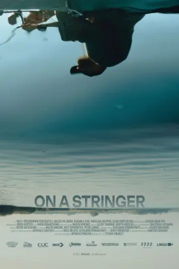 Poster to the movie "On a Stringer" #833309