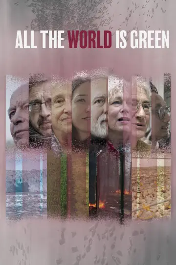 All the World Is Green