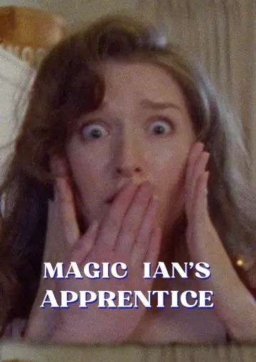 Magic Ian’s Apprentice Poster