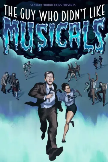 The Guy Who Didn't Like Musicals: Reprised! Poster