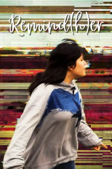 Poster to the movie "Remind(h)er" #833663