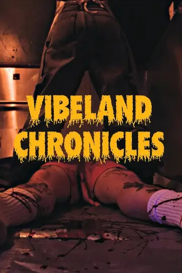 Poster to the movie "Vibeland Chronicles" #911578