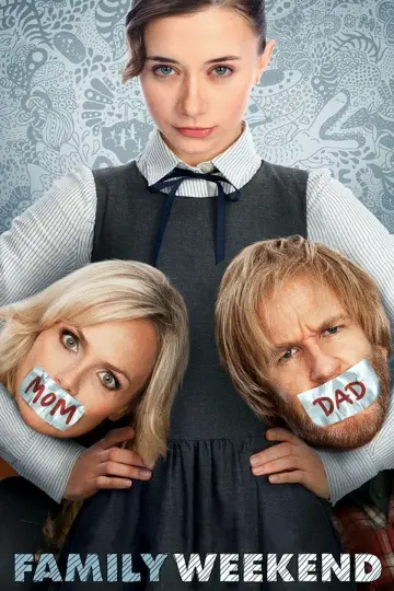 Poster to the movie "Family Weekend" #1110193