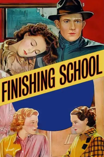 Poster to the movie "Finishing School" #916027